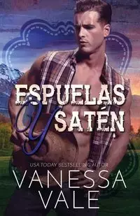 Espuelas y Satén - Vanessa Vale