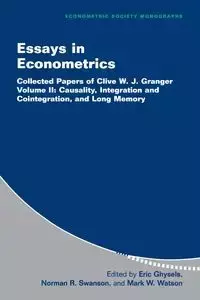 Essays in Econometrics - Granger Clive W. J.