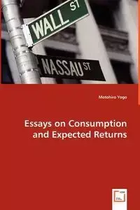 Essays on Consumption and Expected Returns - Yogo Motohiro