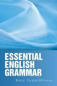 Essential English Grammar - Suppiah Raju