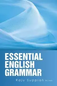 Essential English Grammar - Suppiah Raju