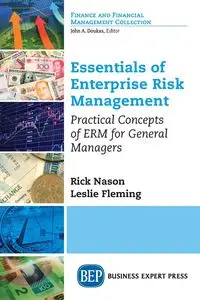 Essentials of Enterprise Risk Management - Rick Nason