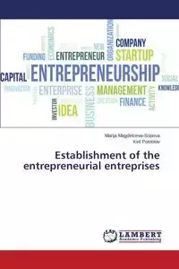 Establishment of the entrepreneurial entreprises - Magdinceva-Sopova Marija