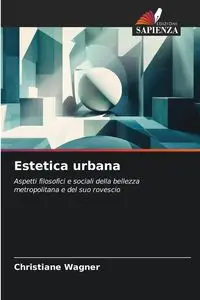 Estetica urbana - Christiane Wagner