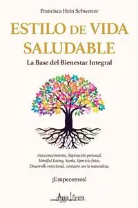 Estilo de vida saludable - Francisca Hein Schwerter