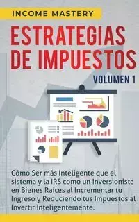 Estrategias de Impuestos - Mastery Income