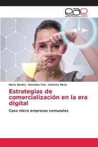 Estrategias de comercialización en la era digital - Benito Nerio