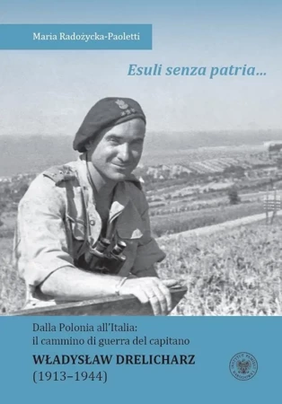 Esuli senza patria Dalla Polonia allItalia - Maria Radożycka Paoletti