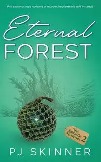 Eternal Forest - Skinner PJ