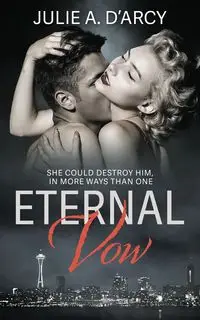 Eternal Vow - Julie A. D'Arcy