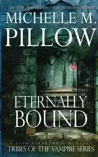 Eternally Bound - Michelle M. Pillow