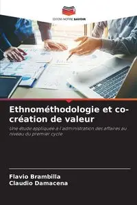 Ethnométhodologie et co-création de valeur - Brambilla Flávio