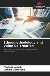 Ethnomethodology and Value Co-creation - Brambilla Flávio