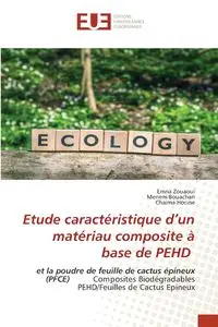 Etude caractéristique d'un matériau composite à base de PEHD - Zouaoui Emna