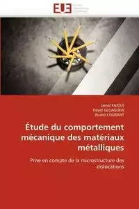 Étude du comportement mécanique des matériaux métalliques - SANS AUTEUR