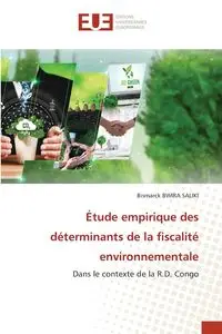 Étude empirique des déterminants de la fiscalité environnementale - BWIRA SALIKI Bismarck