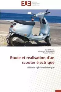 Etude et réalisation d'un scooter électrique - Collectif