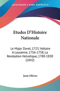 Etudes D'Histoire Nationale - Olivier Juste