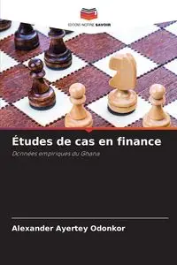 Études de cas en finance - Alexander Ayertey Odonkor