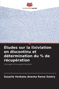 Études sur la lixiviation en discontinu et détermination du % de récupération - Sastry Susarla Venkata Ananta Rama