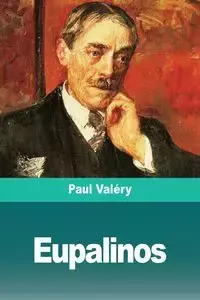 Eupalinos - Paul Valéry