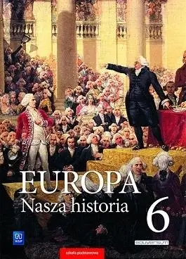 Europa.Nasza historia SP 6 Podr.Proj. pol.- niem. - Praca zbiorowa