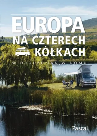 Europa na czterech kółkach - Opracowanie zbiorowe