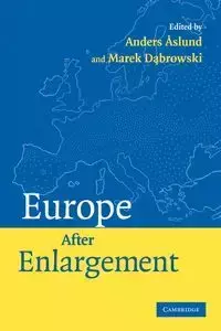 Europe After Enlargement - Aslund Anders