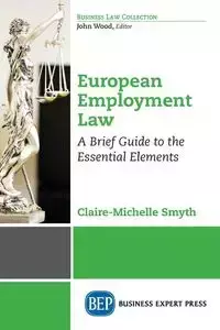 European Employment Law - Smyth Claire-Michelle