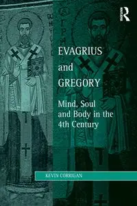 Evagrius and Gregory - Kevin Corrigan