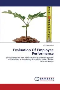 Evaluation Of Employee Performance - Lucy Karuntimi