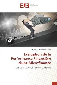 Evaluation de la Performance Financière d'une Microfinance - IMELDA NYANDJE MURIELLE