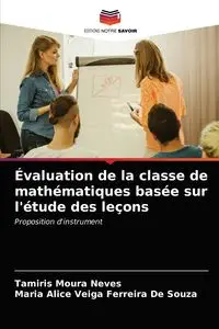 Évaluation de la classe de mathématiques basée sur l'étude des leçons - Moura Neves Tamiris