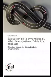 Évaluation de la dynamique du véhicule et système d'aide à la conduite - DAHMANI-H