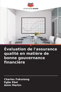 Évaluation de l'assurance qualité en matière de bonne gouvernance financière - Charles FOKUNANG