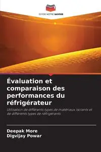 Évaluation et comparaison des performances du réfrigérateur - More Deepak