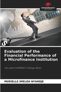 Evaluation of the Financial Performance of a Microfinance Institution - IMELDA NYANDJE MURIELLE