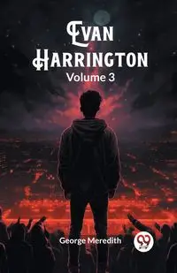 Evan Harrington Volume 3 - Meredith George