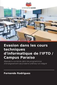 Evasion dans les cours techniques d'informatique de l'IFTO / Campus Paraíso - Fernando Rodrigues