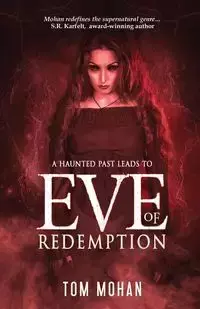 Eve of Redemption - Tom Mohan