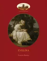 Evelina - Frances Burney