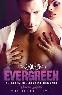 Evergreen - Love Michelle