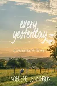 Every Yesterday - Jenkinson Noelene