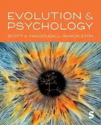 Evolution and Psychology - Scott A. MacDougall-Shackleton