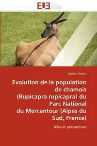 Evolution de la population de chamois (rupicapra rupicapra) du parc national du Mercantour - MOKSIA-D