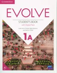 Evolve 1A Student's Book with Digital Pack - Leslie Anne Hendra, Mark Ibbotson, Kathryn O'Dell