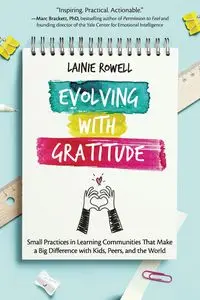 Evolving with Gratitude - Rowell Lainie