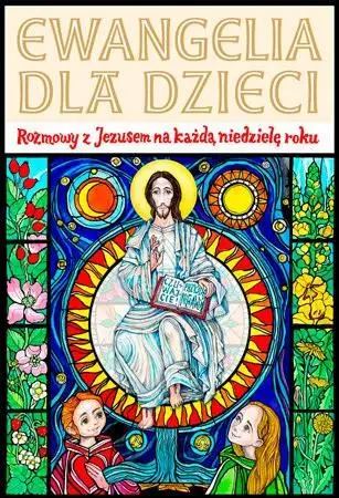 Ewangelia dla dzieci - s. Bożena Maria Hanusiak