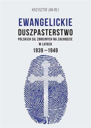 Ewangelickie duszpasterstwo Polskich Sił Zbrojnych - ks. dr Krzysztof Jan Rej