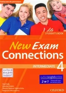 Exam Connections New 4 Inter SB & E-WB PL - praca zbioorwa